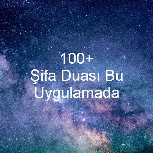 Hastalık ve Şifa Duaları