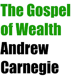 Icon image The Gospel of Wealth