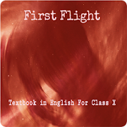 First Flight class X NCERT Textbook