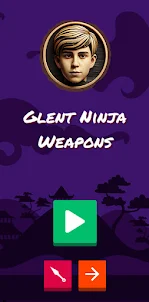 ГЛЕНТ Glent Ninja Weapons