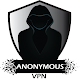 Anonymous VPN : Fast & Secure