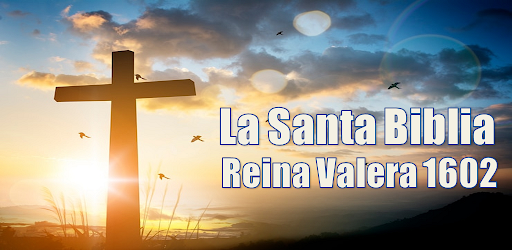 Reina Valera 1602 Bible