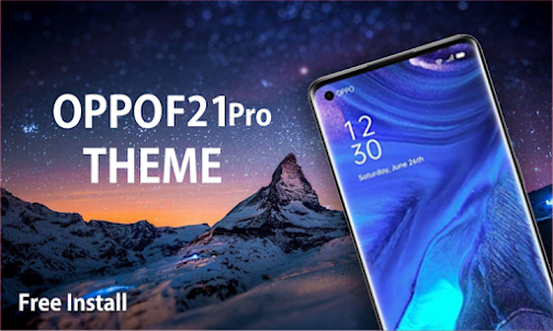 OPPO F21 Pro Themes & Launcher