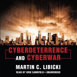 Icon image Cyberdeterrence and Cyberwar
