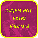 Dugem Hot Extra Vagansa icon