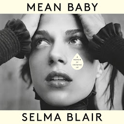 Icon image Mean Baby: A Memoir of Growing Up
