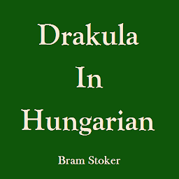 Icon image Drakula In Hungarian - eBook