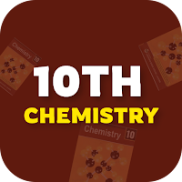 Chemistry 10th Class  UM