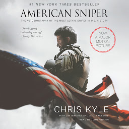Obraz ikony: American Sniper: The Autobiography of the Most Lethal Sniper in U.S. Military History