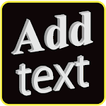 Add text on photo  -3D text on phonto Apk