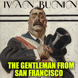 Icon image The Gentleman from San Francisco