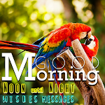 Cover Image of ダウンロード Good Morning Noon Night Cards  APK
