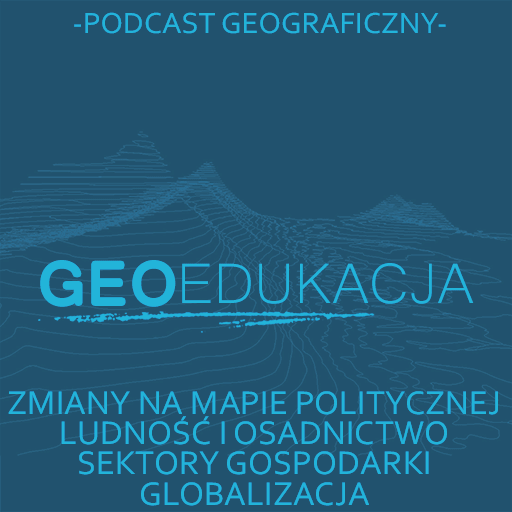 Podcast-GeoEdukacja część 3 logo