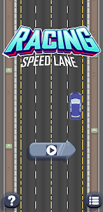 Racing Speed Lane
