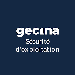 Gecina - Sécurité d'Exploitation