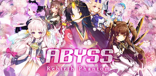 Abyss : Rebirth Phantom