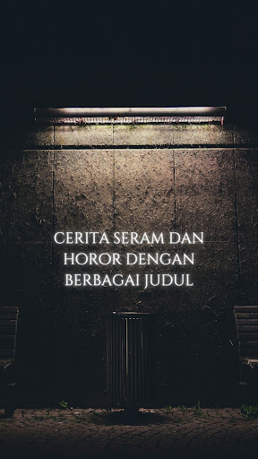 Cerpen Horor & Mistis Screen 2