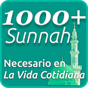 1000 Sunnah - Necesario en la vida cotidiana