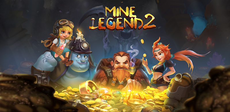 Mine Legend 2 - Idle Miner RPG