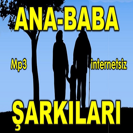 Ana-Baba-Şarkıları-İnternetsiz