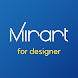 Mirart for designer