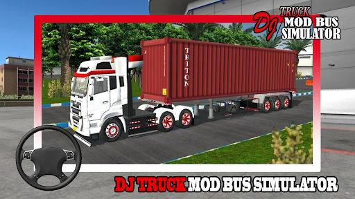 DJ Truck Bus Simulator Mod