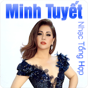 Minh Tuyết - Album Hay Nhất