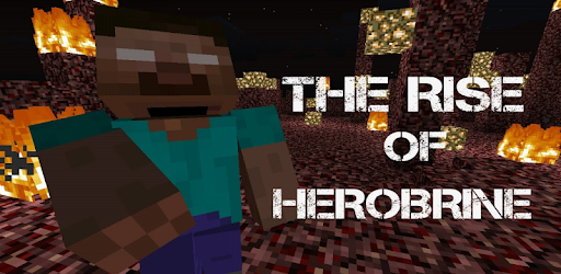 The Rise Of Herobrine Mcpe Google Play のアプリ