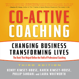 Icon image Co-Active Coaching Third Edition: Changing Business, Transforming Lives