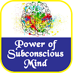 Cover Image of Download Power of Subconscious Mind 1.2 APK