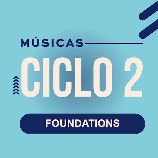 Foundations Ciclo 2 Musicas logo