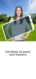 Full Body Scanner Girls Camera