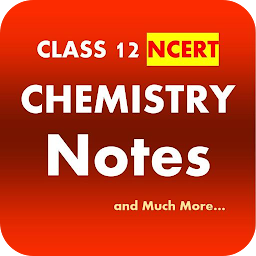 Icon image Class 12 Chemistry Notes