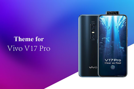 Download Theme for Vivo V17 Pro Free for Android - Theme for Vivo V17 Pro  APK Download 