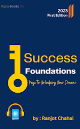 Icon image Success Foundations: Keys to Unlocking Your Dreams