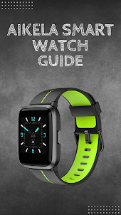 aikela smart watch guide