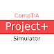 CompTIA Project+ Simulator
