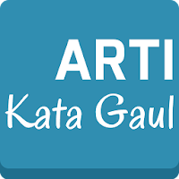 Arti Kata Gaul Terbaru