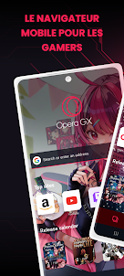 Opera GX : Navigateur Gaming