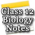 Cover Image of ดาวน์โหลด Class 12 Biology Notes & Study  APK