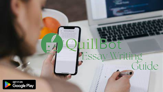Quillbot Essay Writing Guide 1.3.2 APK + Mod (Free purchase) for Android