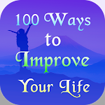 Cover Image of Скачать 100 Ways to Improve Your Life 1.7 APK
