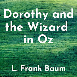 Immagine dell'icona Dorothy and the Wizard in Oz