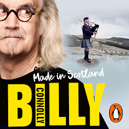 Obraz ikony: Made In Scotland: My Grand Adventures in a Wee Country