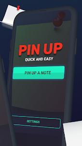 Pin up a note: quick and easy