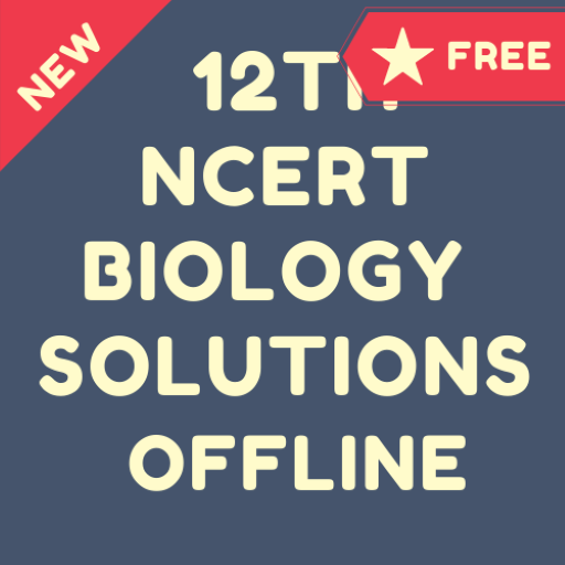 12 th Biology NCERT Solution  Icon