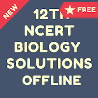 12 th Biology NCERT Solution