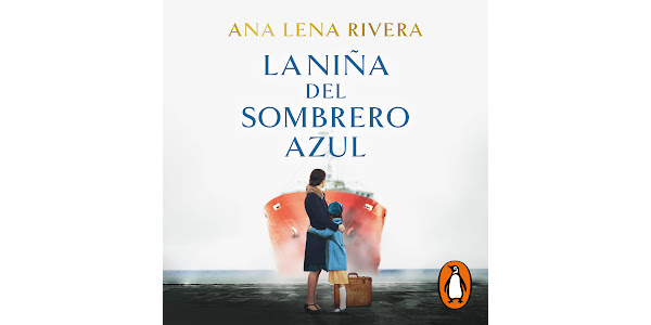 Ana Lena Rivera vuelve con La niña del sombrero azul
