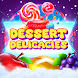 Dessert Delicacies - Androidアプリ