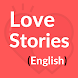 Love Stories - English - Androidアプリ